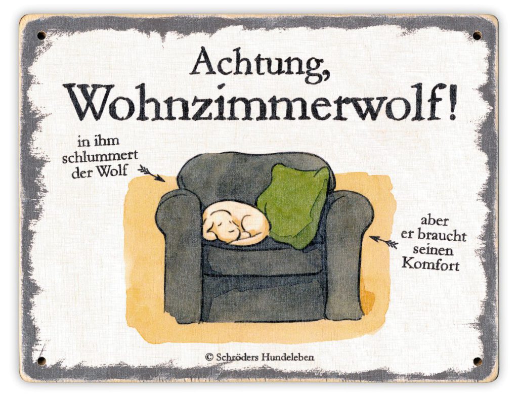 Hundeschild Achtung, Wohnzimmerwolf! shabby lustig witzig wetterfest