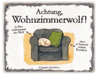 Hundeschild Wohnzimmerwolf! Schild Hund Holz shabby lustig witzig wetterfest