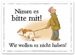 Lustiges Hundekot-Schild Nimm es bitte mit!