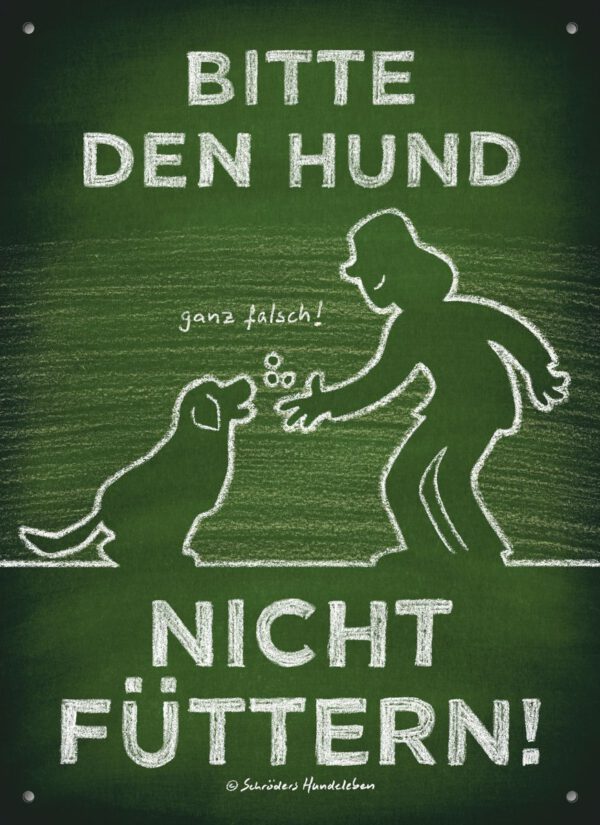 Hundeschild Bitte den Hund nicht füttern!