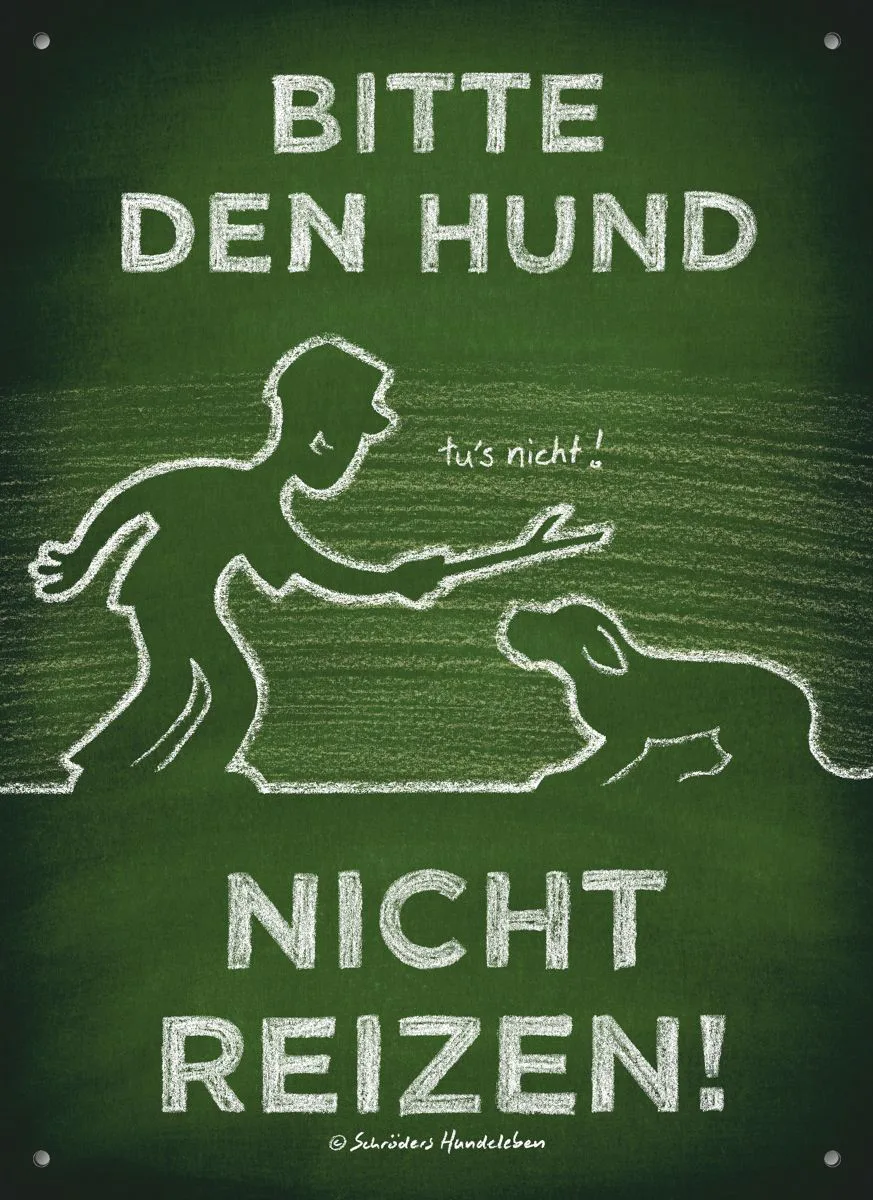 Hundeschild Bitte den Hund nicht reizen!