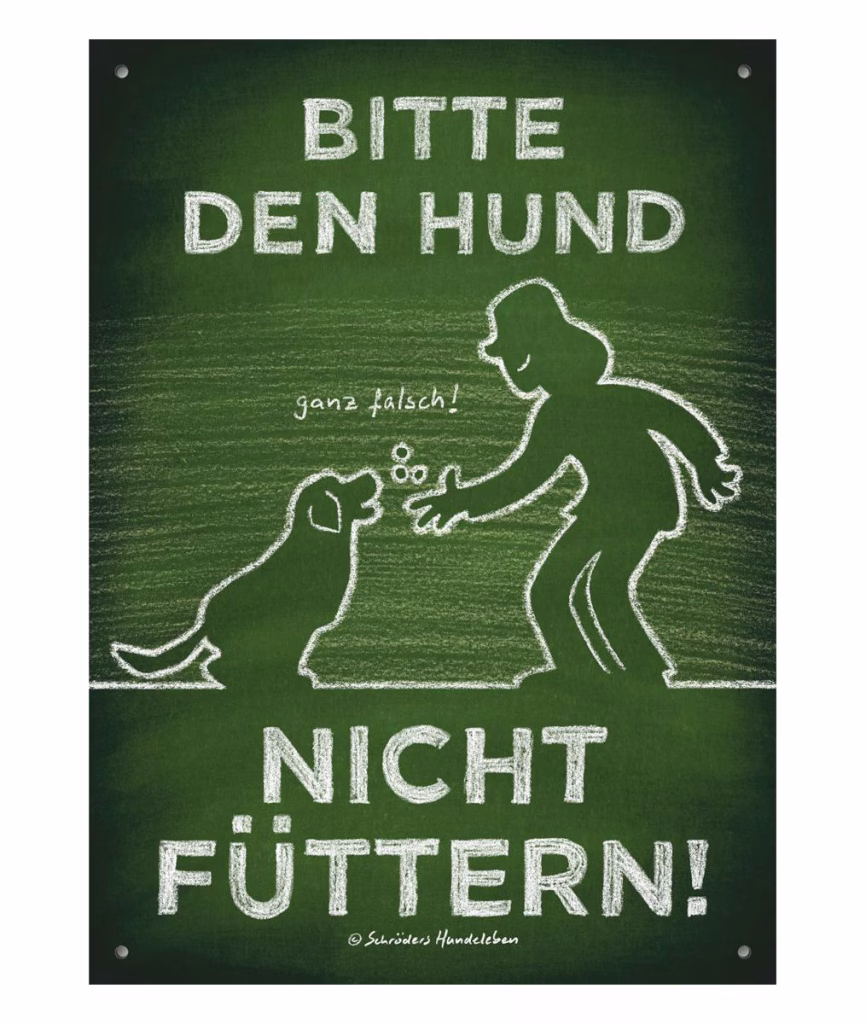 Hunde-Hinweisschild Hund nicht füttern
