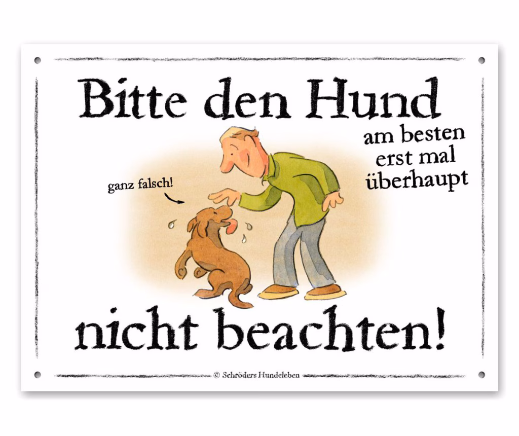 Hundeschild Hund nicht beachten
