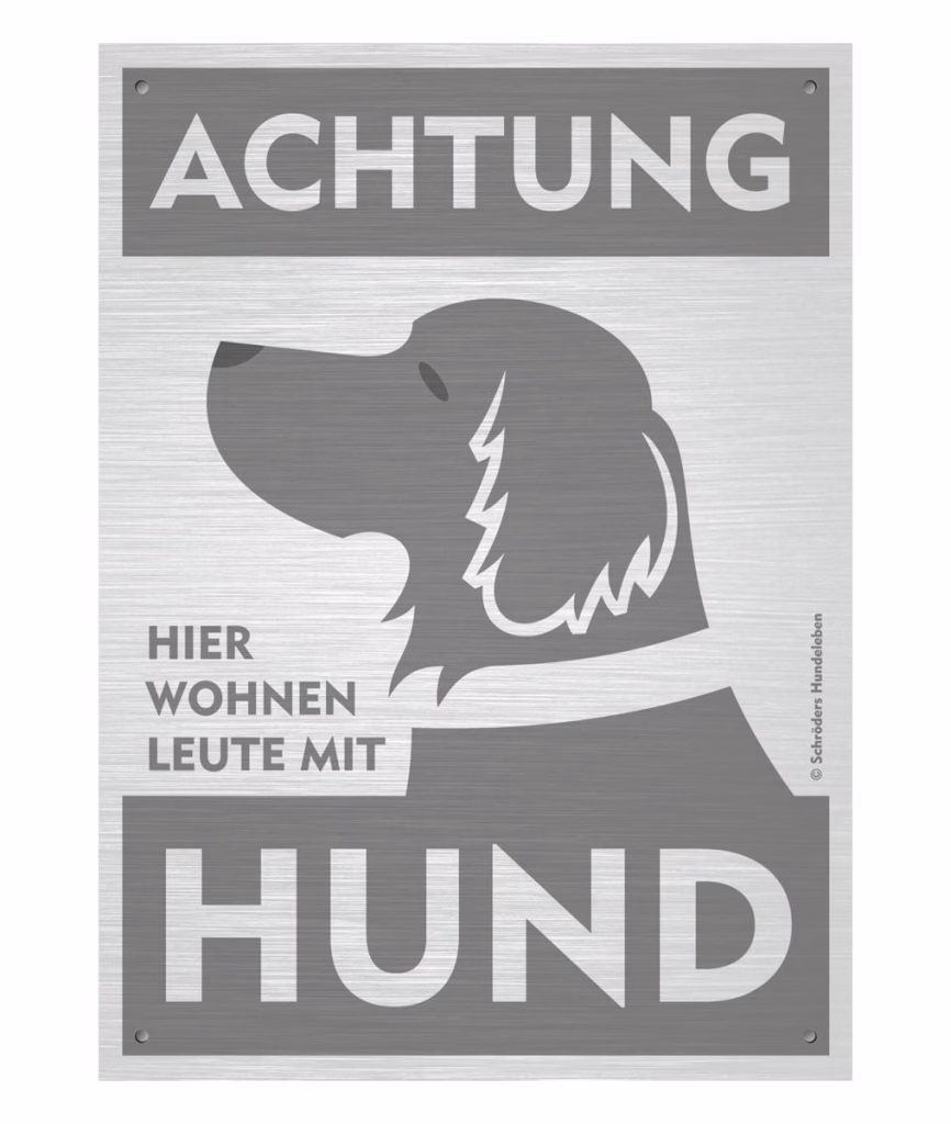Hundewarnschild im Edelstahl-Look: Hier wohnen Leute mit Hund!