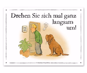Witziges Hundeschild Drehen Sie sich um